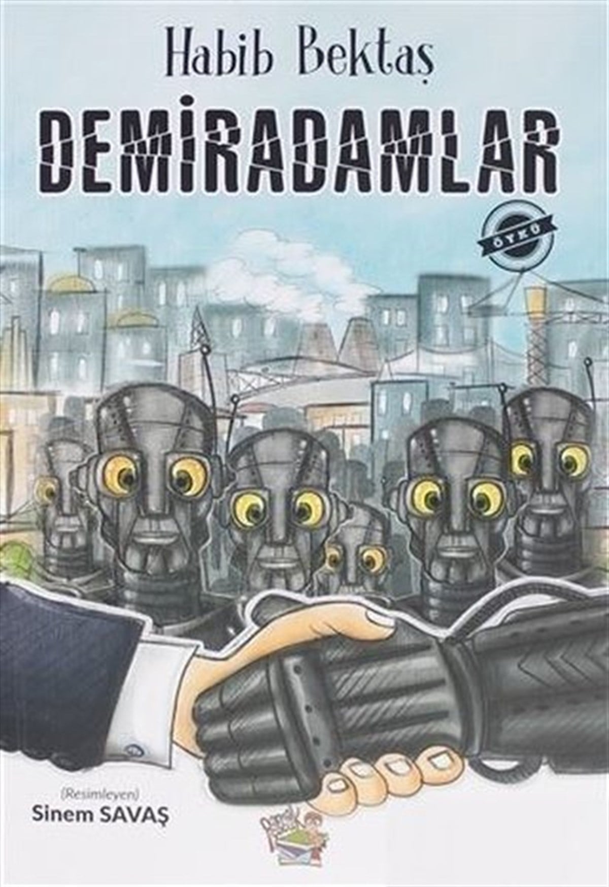 Habib BektaşKindergeschichtenDemiradamlar