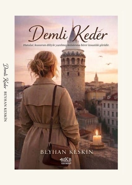 Beyhan KeskinTürk RomaniDemli Keder