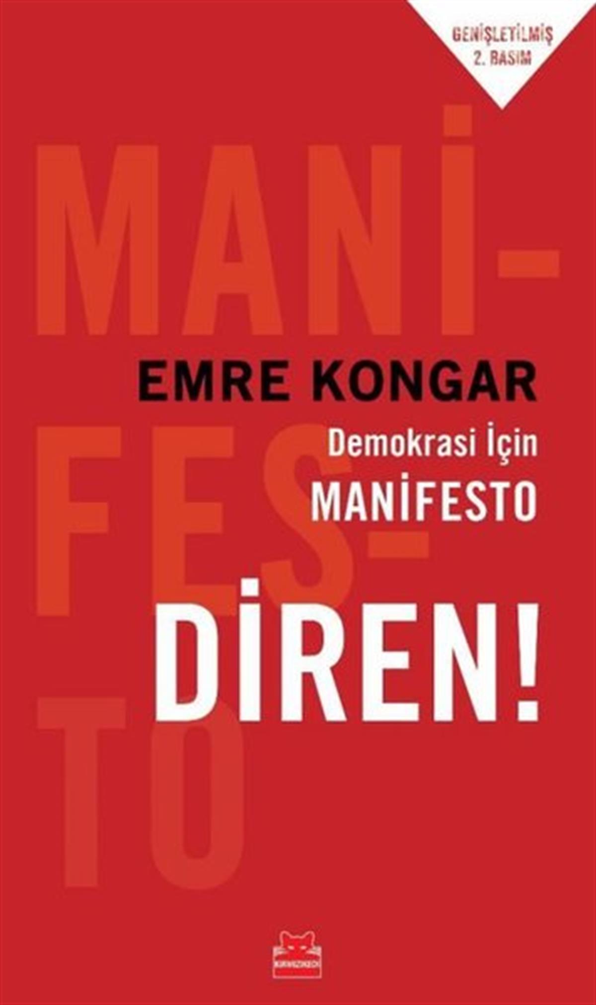 Emre KongarTürkiye Siyaseti ve Politikası KitaplarıDemokrasi için Manifesto Diren! Genişletilmiş Baskı