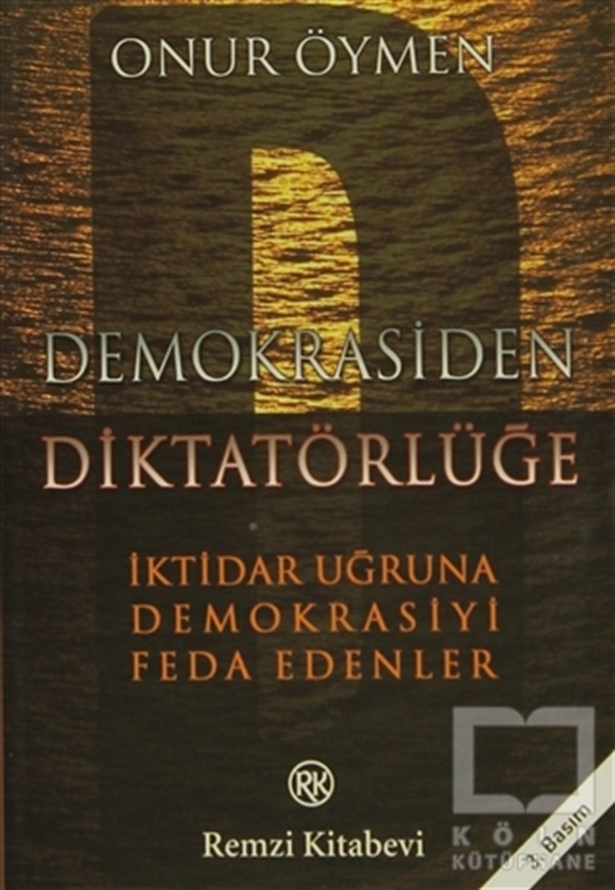 Demokrasiden Diktatörlüğe
