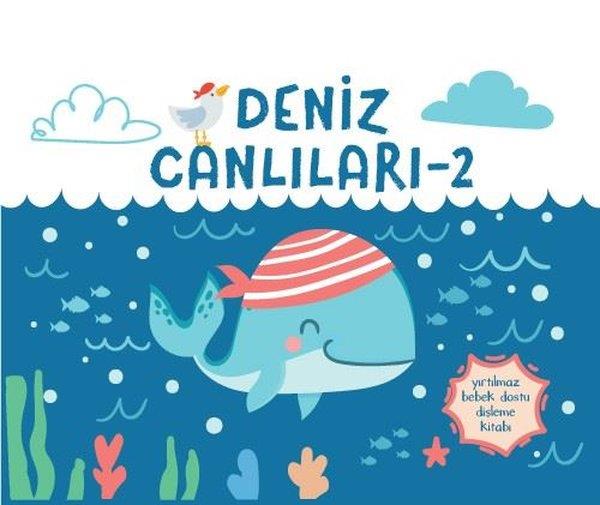 Müşen DavarcıEgitim Etkinlik KitaplariDeniz Canlıları 2 - Yırtılmaz Kitap