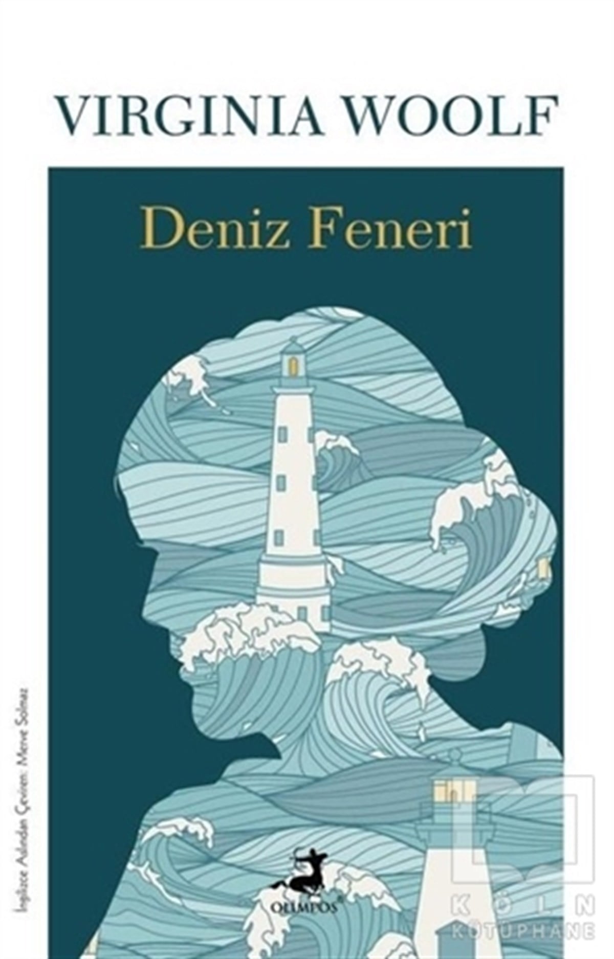 Virginia WoolfTürkçe RomanlarDeniz Feneri