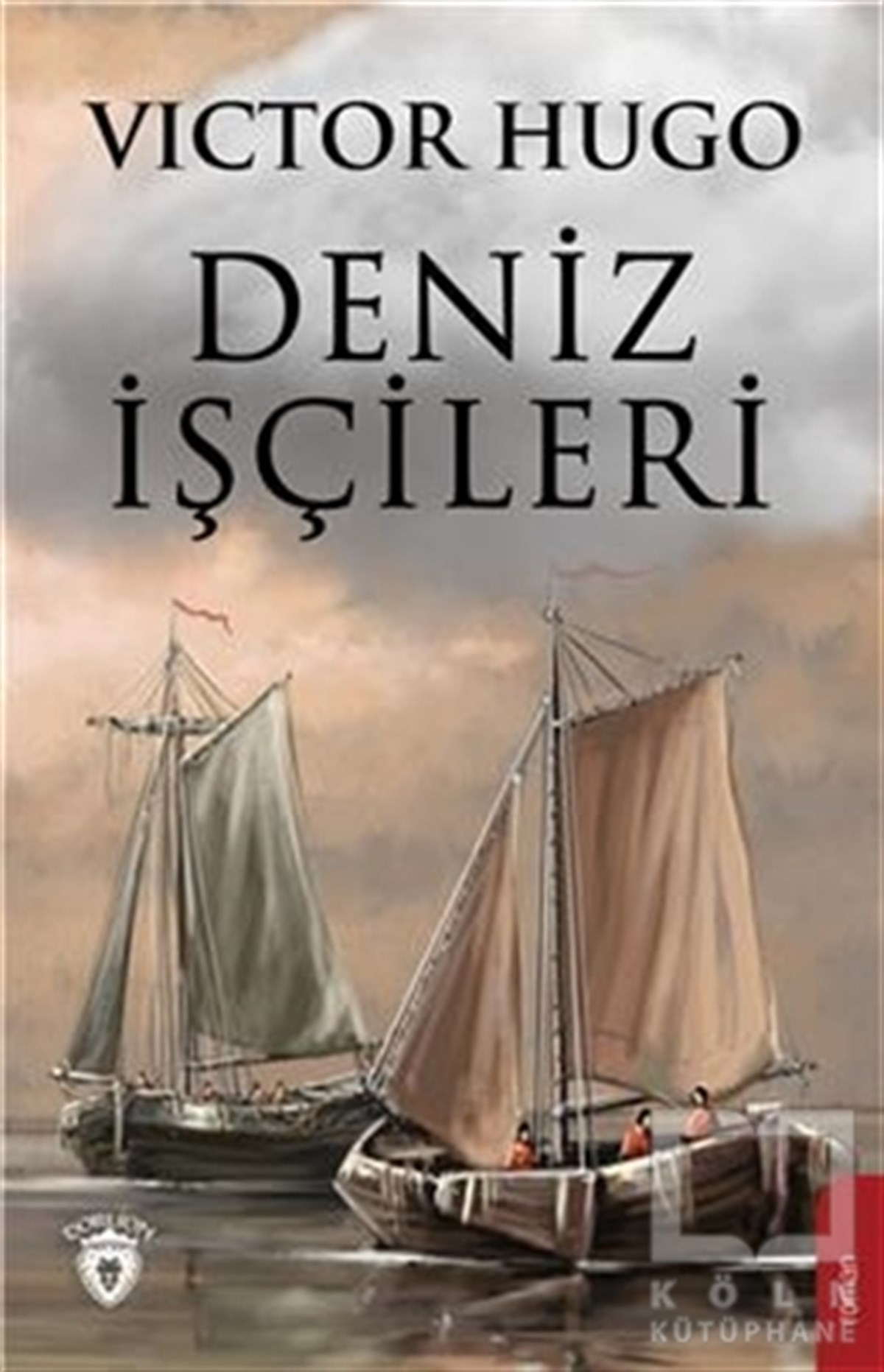 Victor HugoDünya Klasikleri & Klasik KitaplarDeniz İşçileri