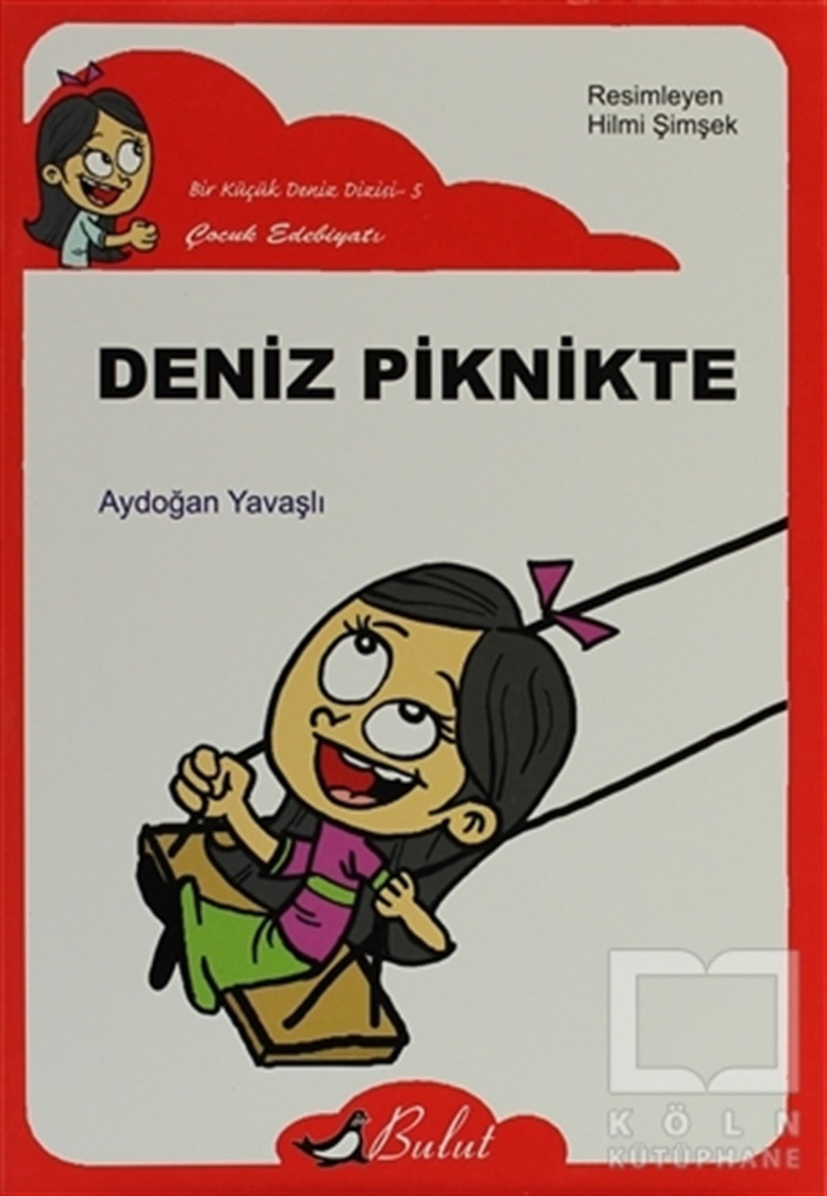 Aydoğan YavaşlıHikayelerDeniz Piknikte
