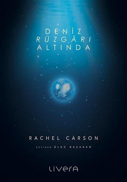 Rachel CarsonDeneme KitaplarıDeniz Rüzgarı Altında
