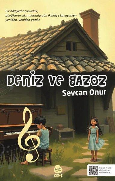 Sevcan OnurÇocuk Gençlik RomanlarıDeniz ve Gazoz