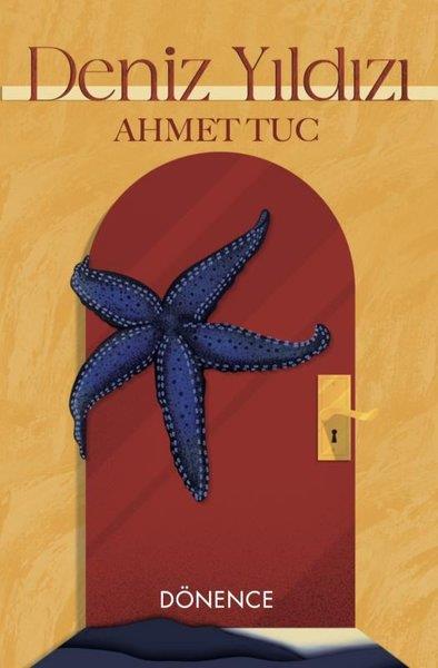 Ahmet TucTürk ŞiiriDeniz Yıldızı