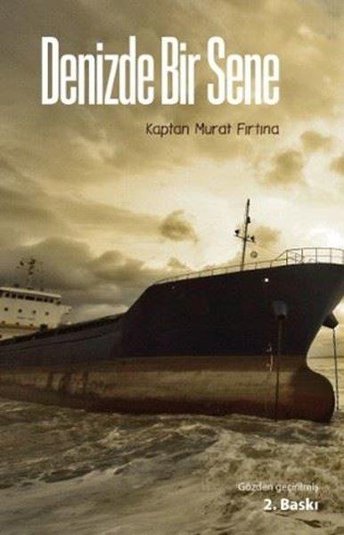 Murat FırtınaTürk RomaniDenizde Bir Sene