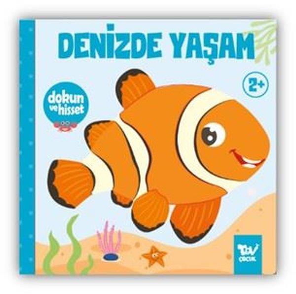 KolektifEtkinlik KitaplarıDenizde Yaşam - Dokun ve Hisset