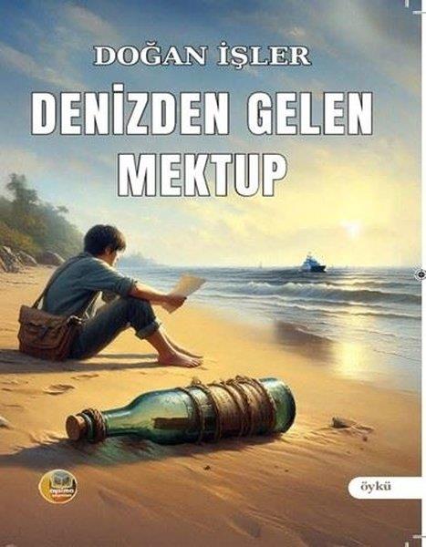 Doğan İşlerTürk RomaniDenizden Gelen Mektup
