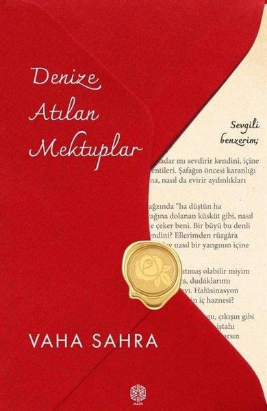 Vaha SahraMektupDenize Atılan Mektuplar