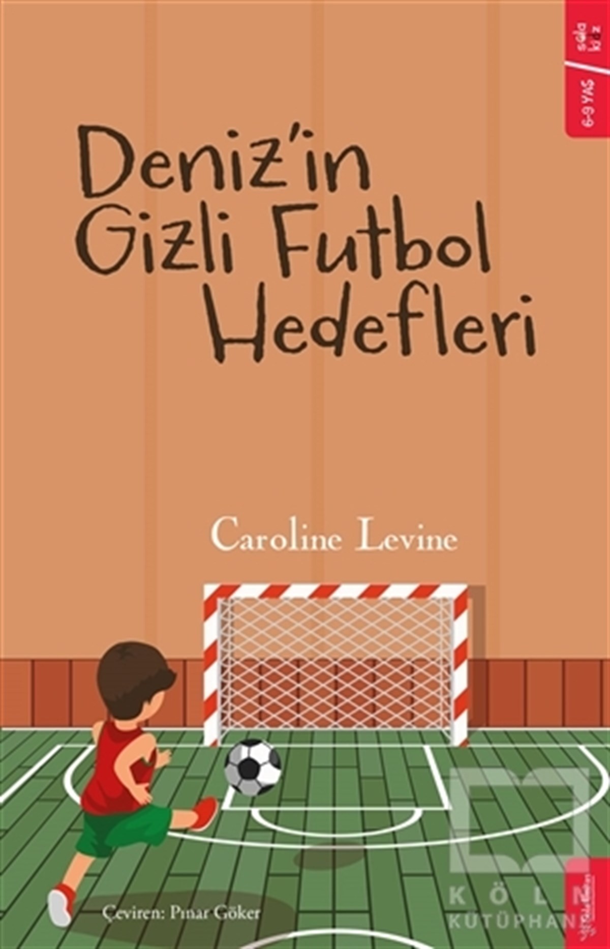 Deniz’in Gizli Futbol Hedefleri