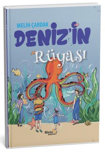 Melih ÇardakÇocuk Gençlik RomanlarıDeniz'in Rüyası