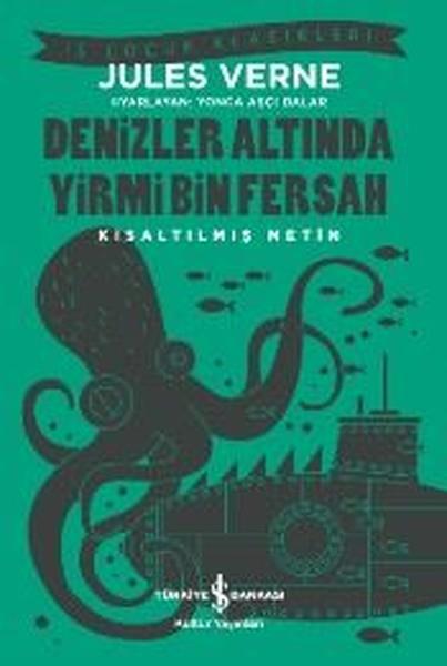 Yonca Aşçı DalarÇocuk Dünya KlasikleriDenizler Altında Yirmi Bin Fersah