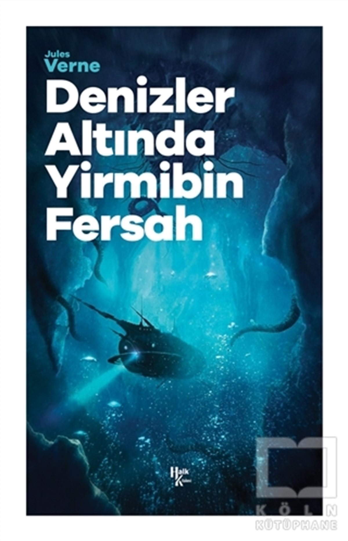 Jules VerneÇocuk RomanlarıDenizler Altında Yirmibin Fersah