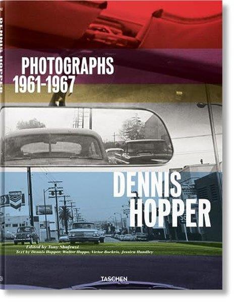 Jessica HundleyPhotographyDennis Hopper. Photographs 19611967