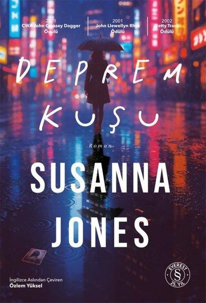 Susanna JonesDünya RomanDeprem Kuşu