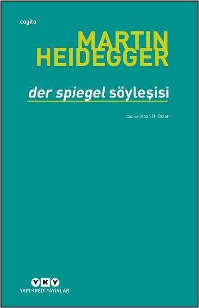 Martin HeideggerSöyleşiDer Spiegel Söyleşisi