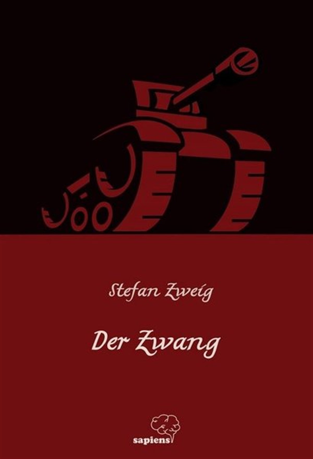 Stefan ZweigDünya RomanDer Zwang