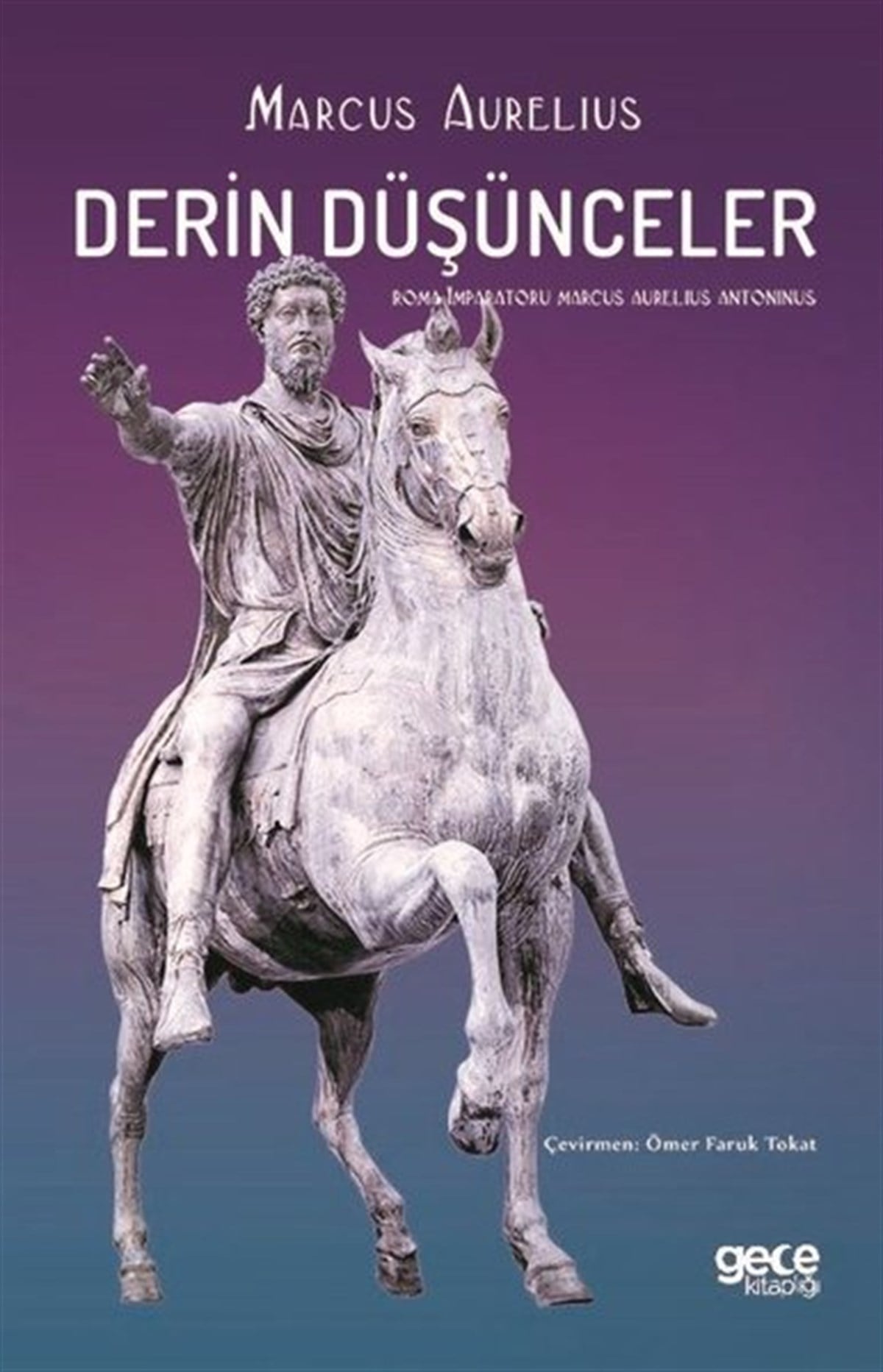 Marcus AureliusFelsefe BilimiDerin Düşünceler