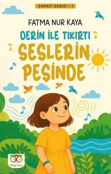 Fatma Nur KayaEgitim Etkinlik KitaplariDerin İle Tıkırtı Seslerin Peşinde - Empati Serisi 1