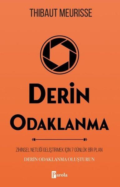Thibaut MeurisseKişisel Gelişim KitaplarıDerin Odaklanma