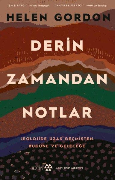 Helen GordonPopüler Bilim KitaplarıDerin Zamandan Notlar - Jeolojide Uzak Geçmişten Bugüne ve Geleceğe