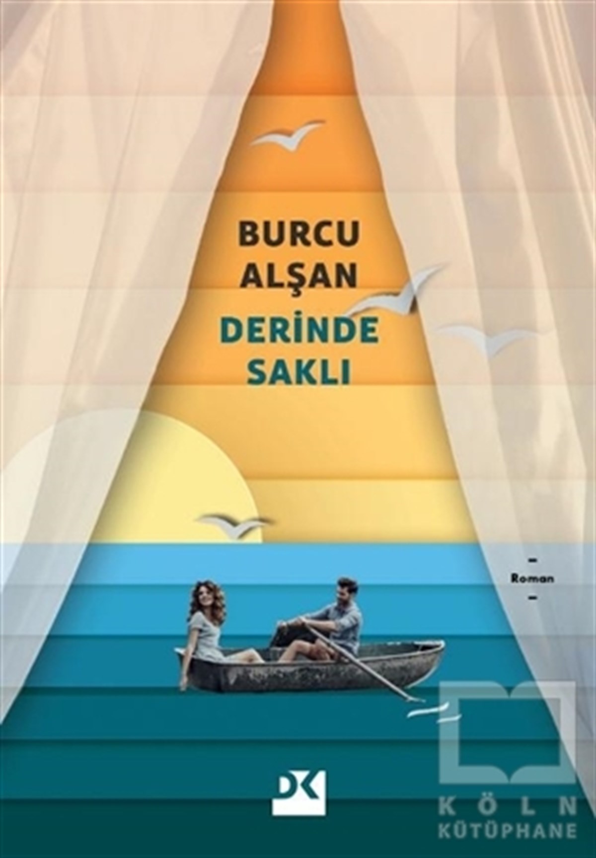Burcu AlşanTürkische RomaneDerinde Saklı