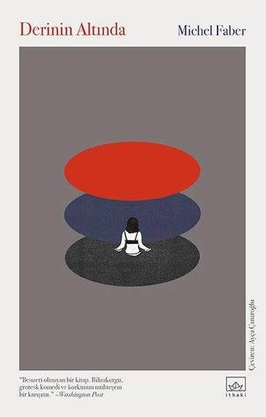 Michel FaberBilimkurgu KitaplarıDerinin Altında