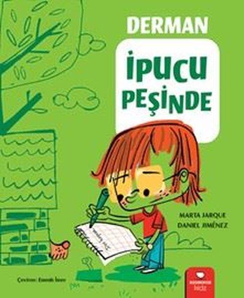 Marta JarqueÇocuk Gençlik RomanlarıDerman İpucu Peşinde