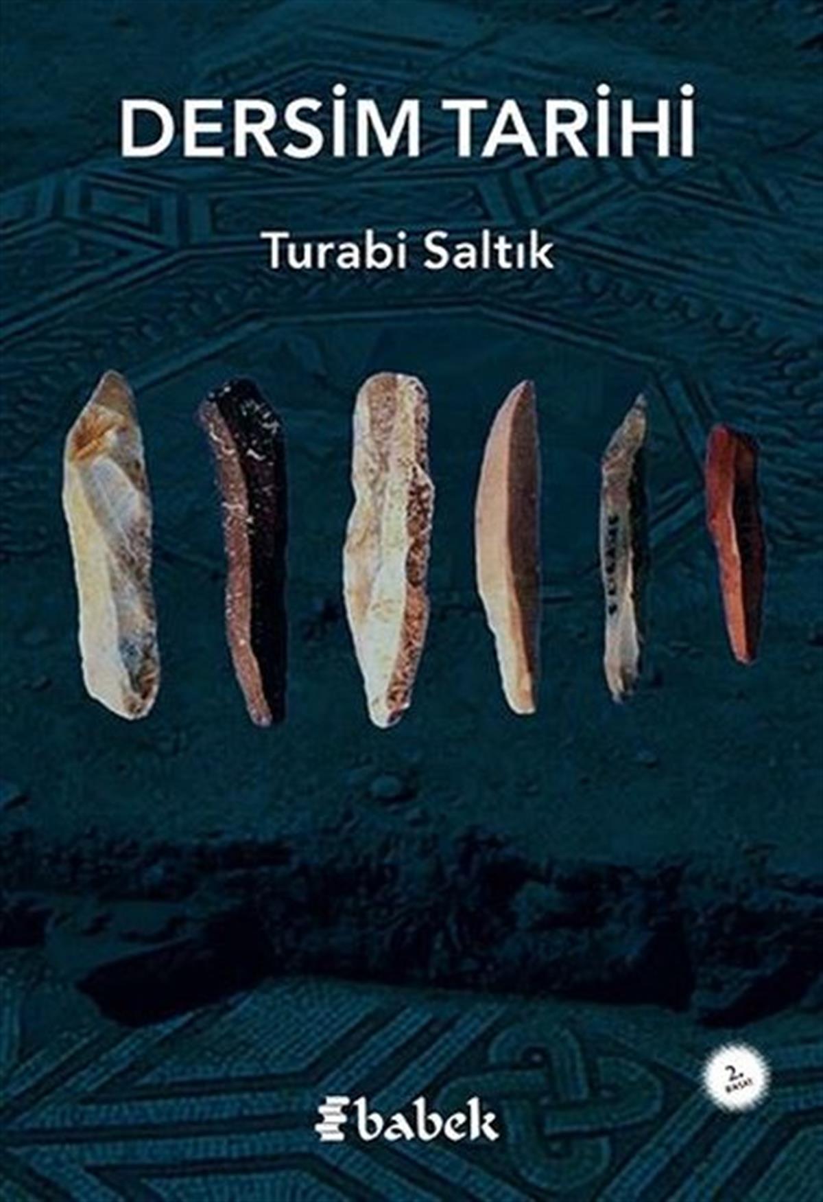 Turabi SaltıkEtnolojiDersim Tarihi