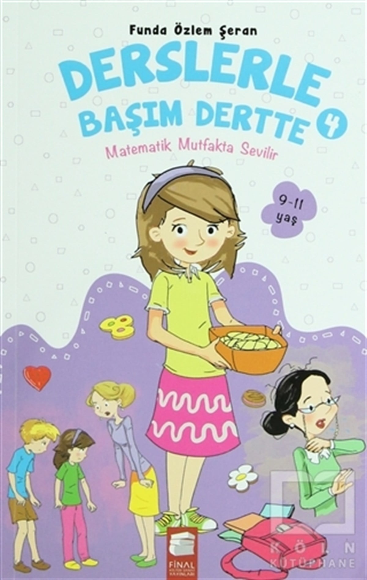 Funda Özlem ŞeranGenel KonularDerslerle Başım Dette 4