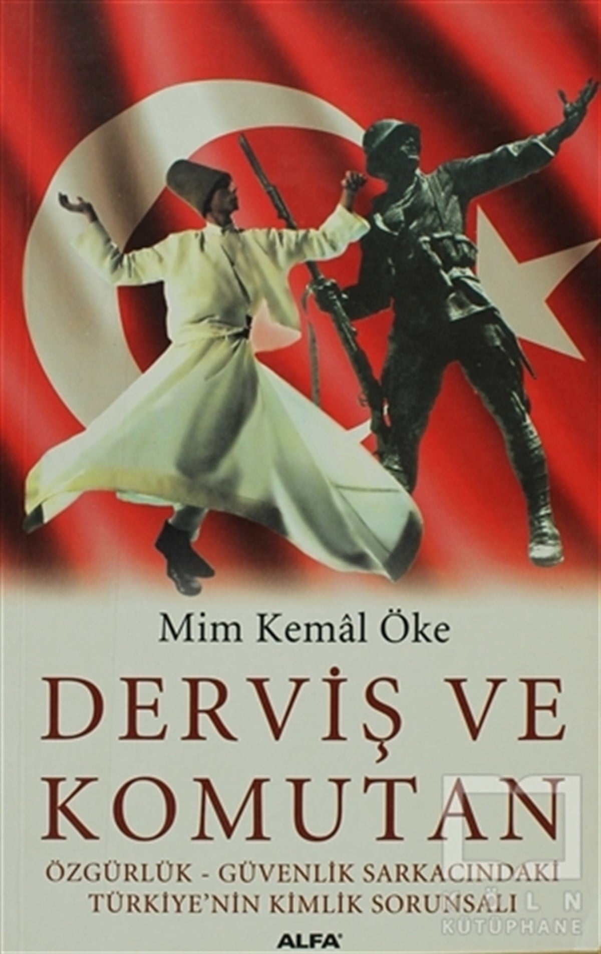 Derviş ve Komutan