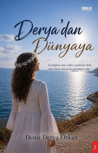 Deniz Derya ÖzkanTürk ŞiiriDerya'dan Dünyaya