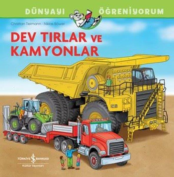 Christian TielmannEgitim Etkinlik KitaplariDev Tırlar ve Kamyonlar - Dünyayı Öğreniyorum