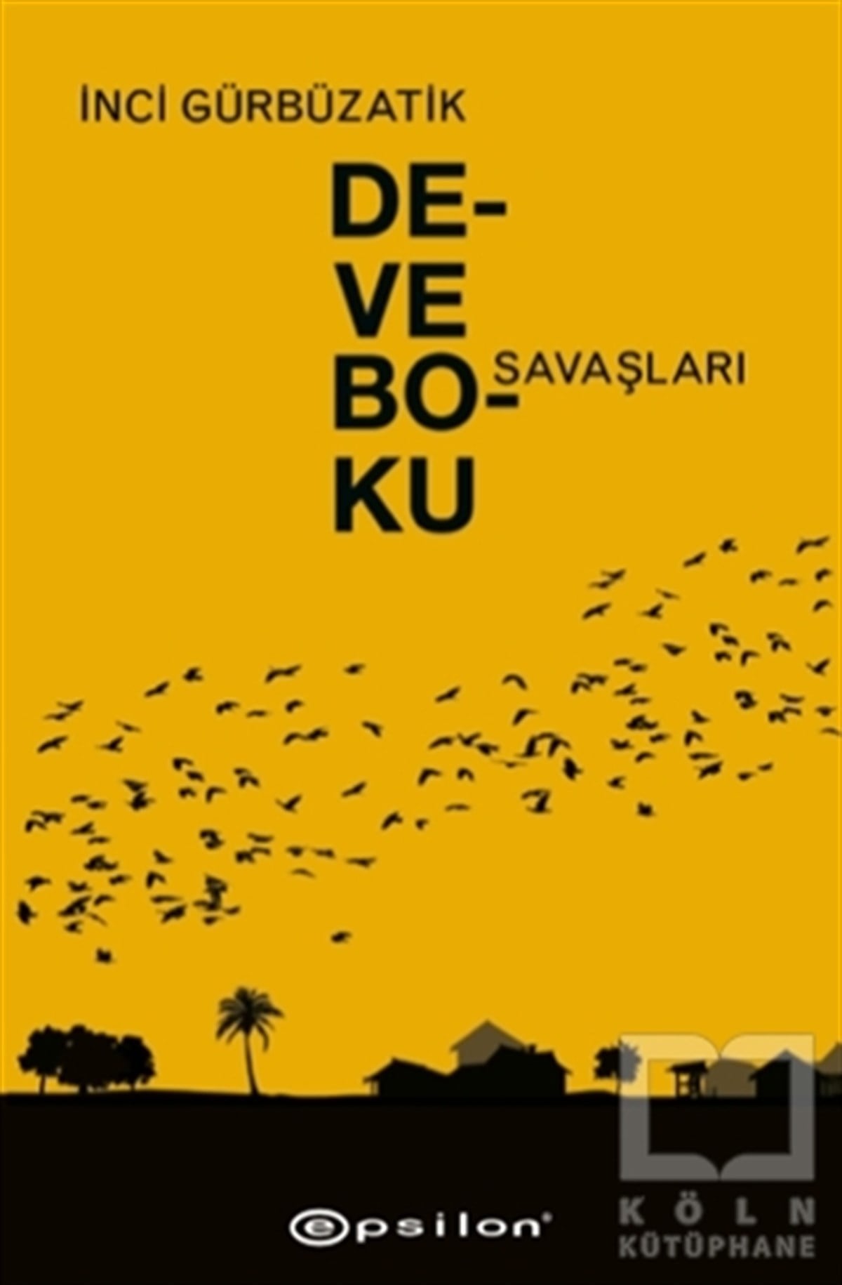 Deve Boku Savaşları