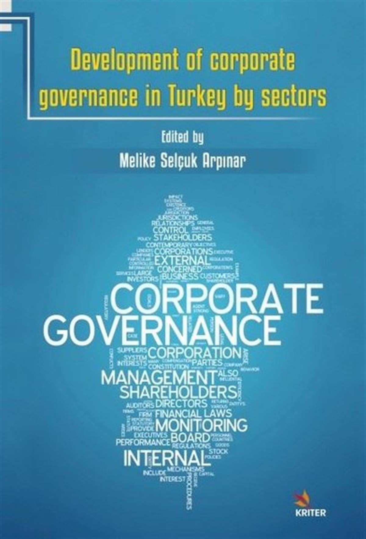 KolektifBusiness and EconomicsDevelopment of Corporate Governance in Turkey By Sectors