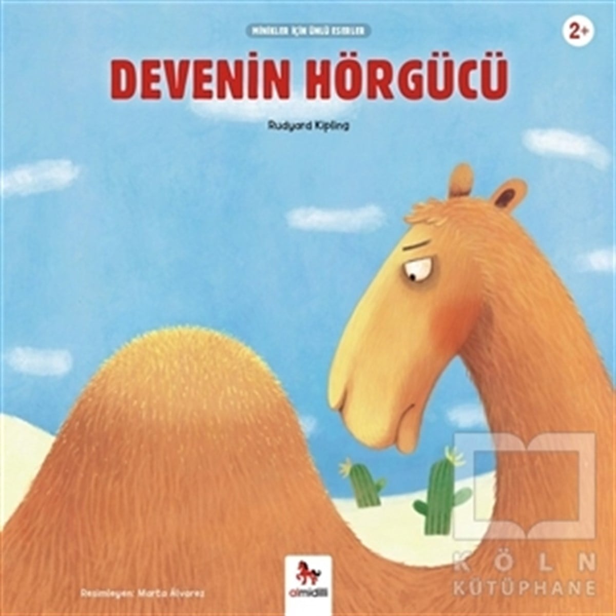Devenin Hörgücü - Minikler İçin Ünlü Eserler