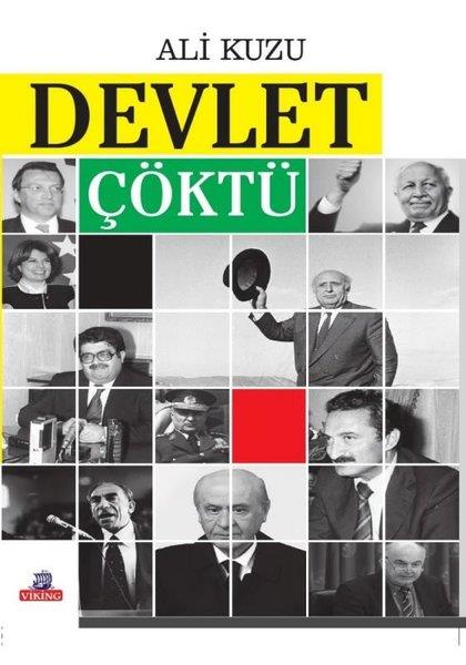 Ali KuzuDünya Siyaseti ve PolitikasıDevlet Çöktü