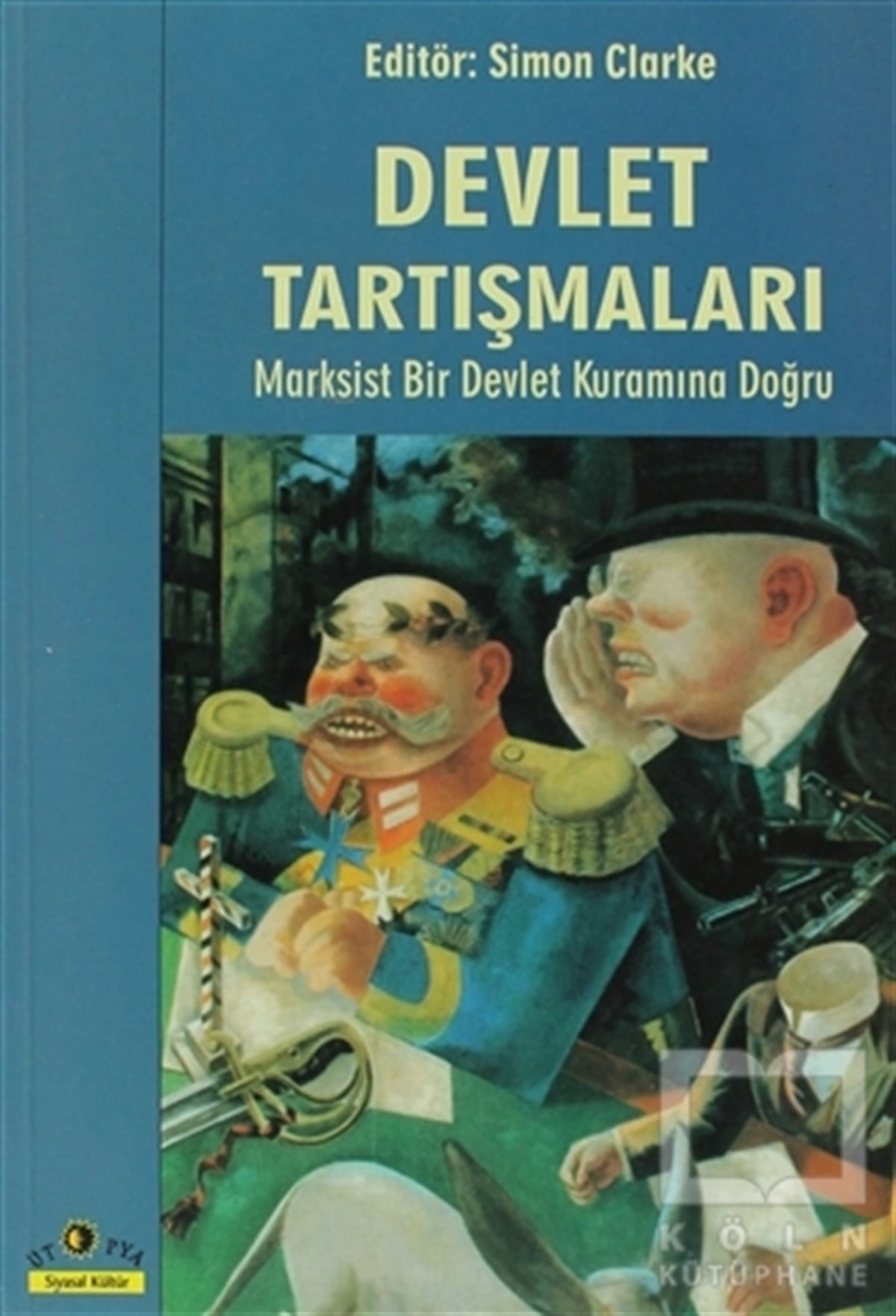 KolektifSiyaset BilimiDevlet Tartışmaları