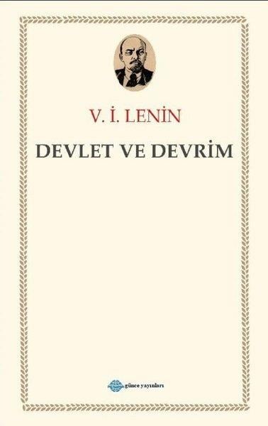 Vladimir İlyiç LeninGenel Politika & Siyaset Bilim & Siyaset Tarihi KitaplarıDevlet ve Devrim