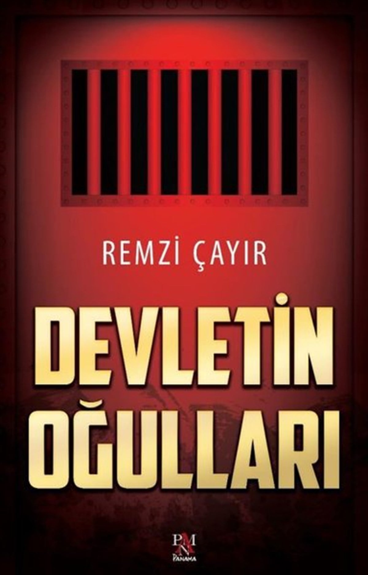 Remzi ÇayırTürkiye RomanDevletin Oğulları