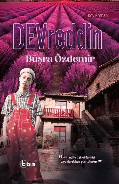 Büşra ÖzdemirÇocuk Gençlik RomanlarıDevreddin