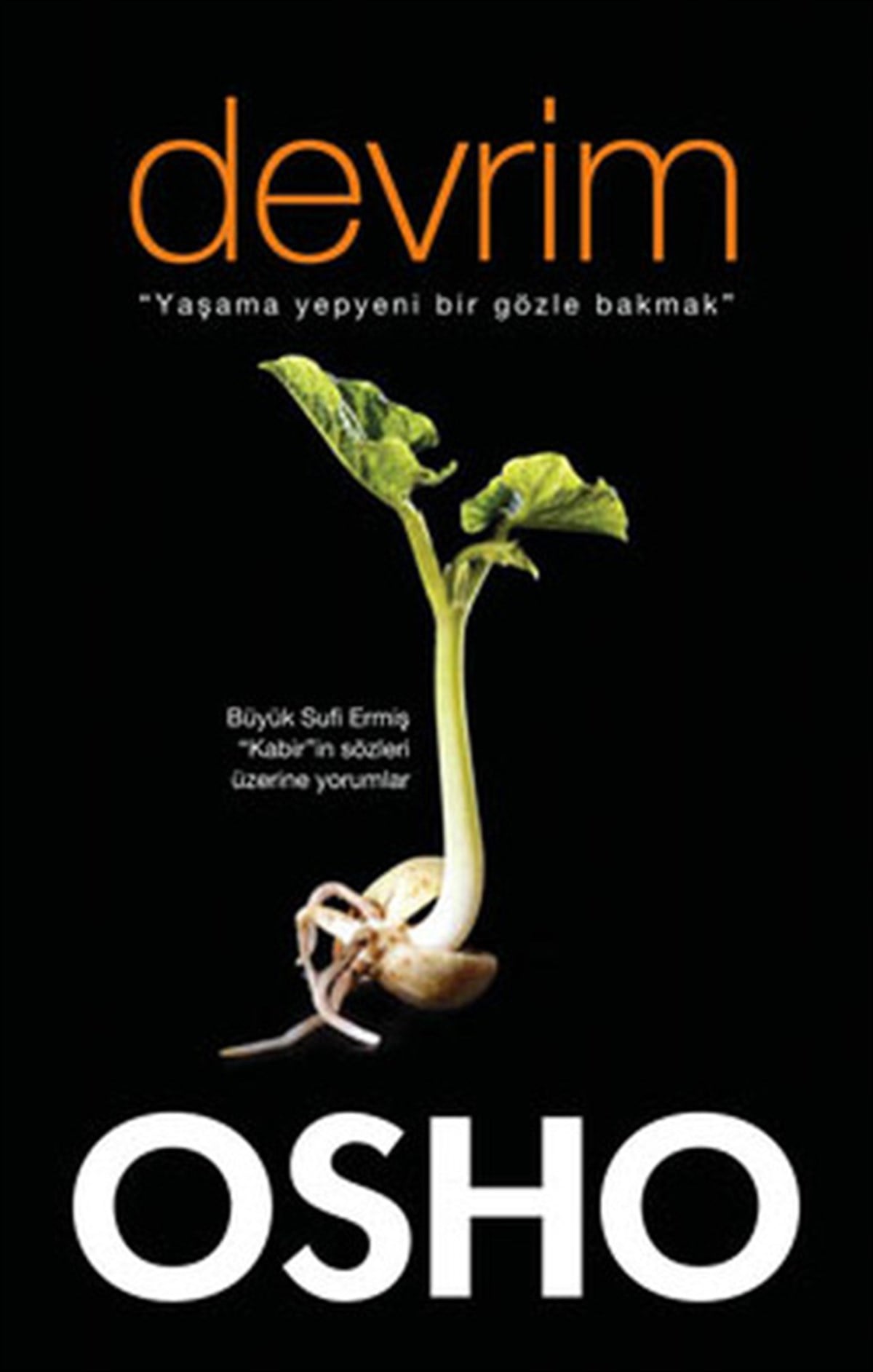 OshoKişisel Gelişim KitaplarıDevrim - Yaşama Yepyeni Bir Gözle Bakmak