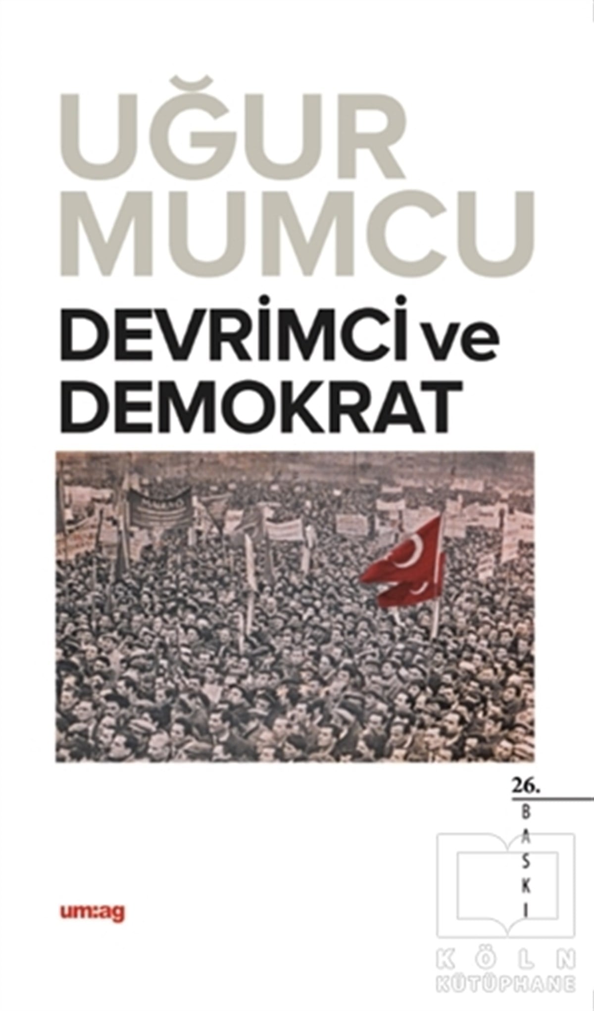 Uğur MumcuDiğerDevrimci ve Demokrat