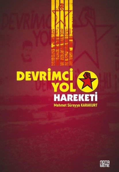 Mehmet Süreyya KarakurtTürkiye Siyaseti ve Politikası KitaplarıDevrimci Yol Hareketi