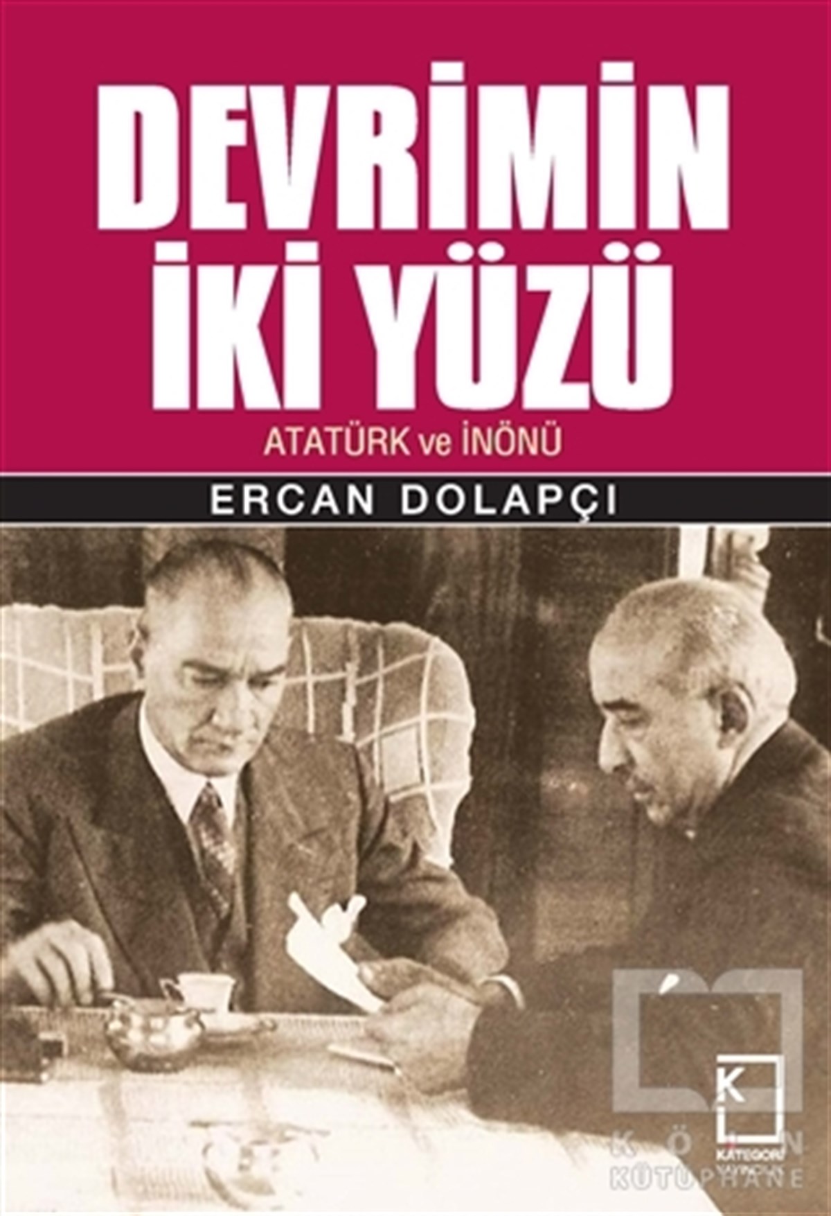 Devrimin İki Yüzü