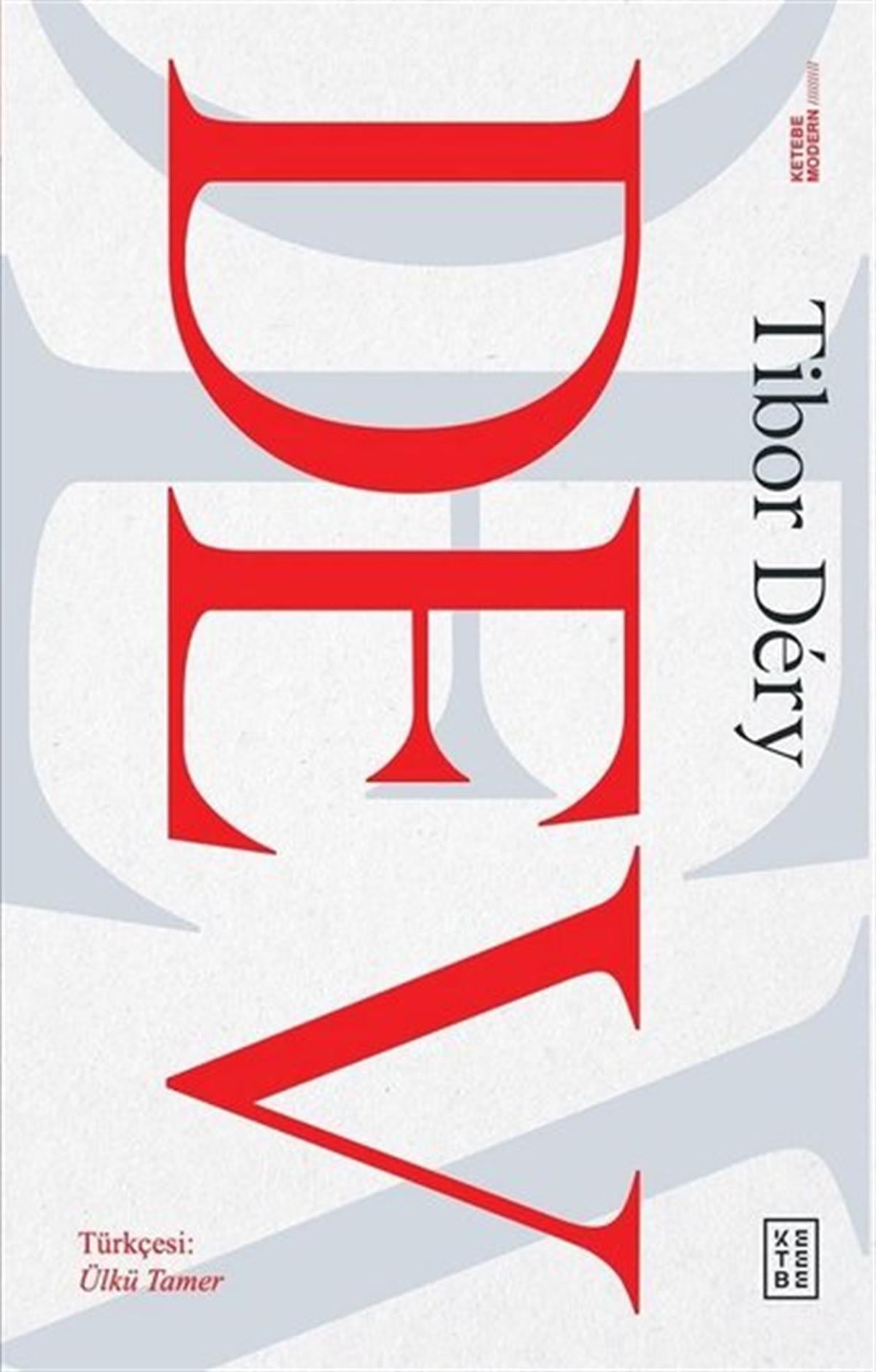 Tibor DeryDünya RomanDev