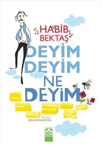 Habib BektaşÇocuk Gençlik RomanlarıDeyim Deyim Ne Deyim