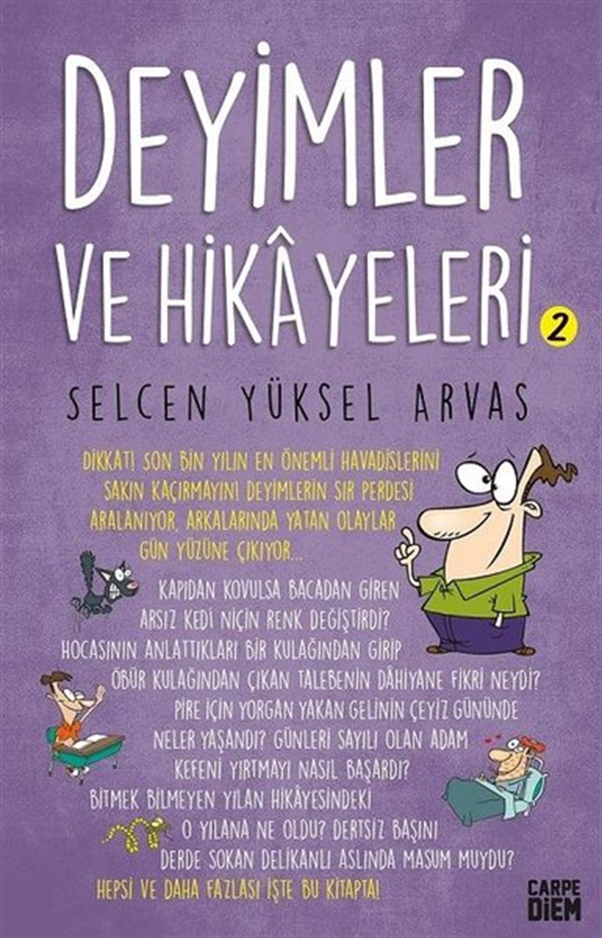 Selcen Yüksel ArvasEtkinlik KitaplarıDeyimler ve Hikayeleri - 2